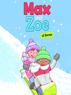 cover image of Max and Zoe at Recess
